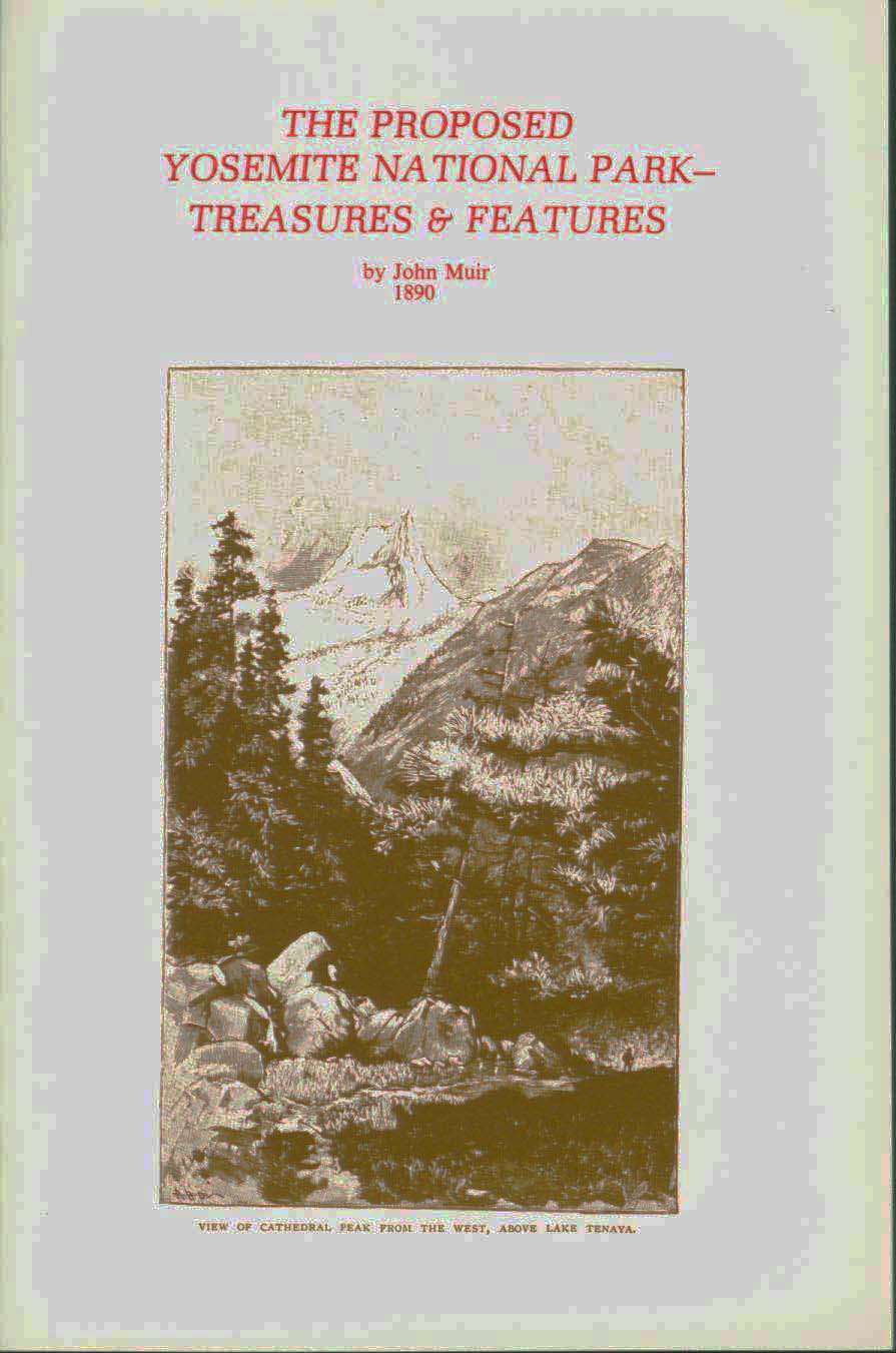 The Proposed Yosemite National Park--Treasures & Features. vist0013 front cover mini